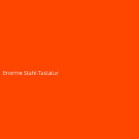 Enorme Stahl-Tastatur