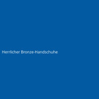 Herrlicher Bronze-Handschuhe