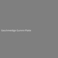 Geschmeidige Gummi-Platte